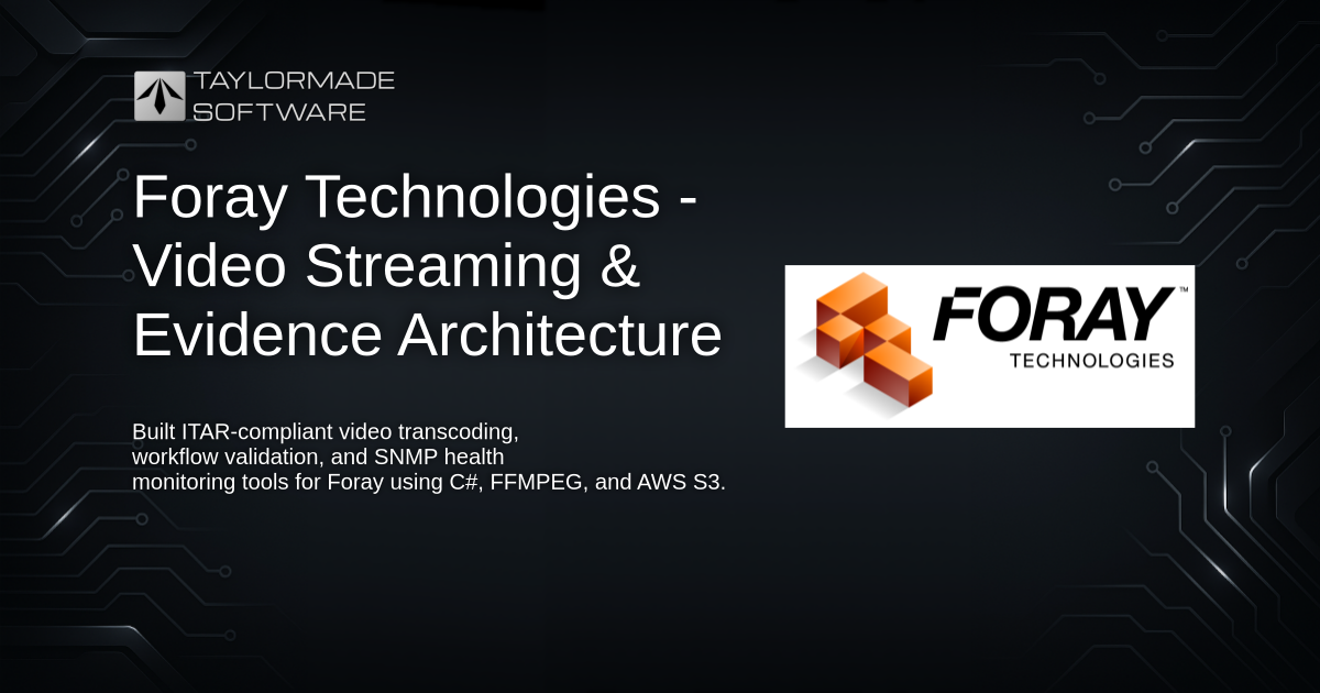 Foray Technologies: Video Streaming & Evidence Within AWS GovCloud