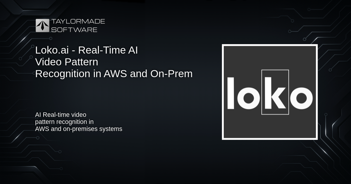 Loko Ai Real Time Ai Video Pattern Recognition In Aws And On Prem With